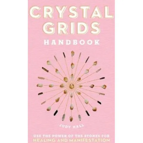 Judy Hall: Crystal Grids Handbook - Bog