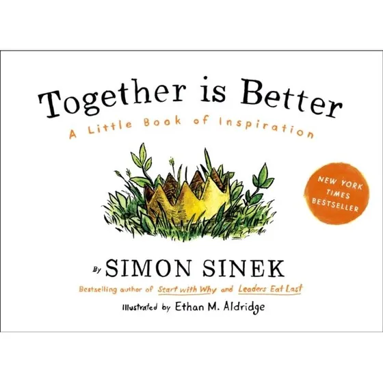 Simon Sinek - Together Is Better (Bog)