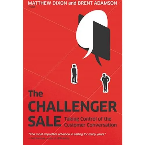 The Challenger Sale - Brent Adamson & Matthew Dixon - Bog
