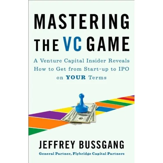 Mastering the Vc Game
