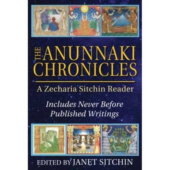 The Anunnaki Chronicles - Zecharia Sitchin
