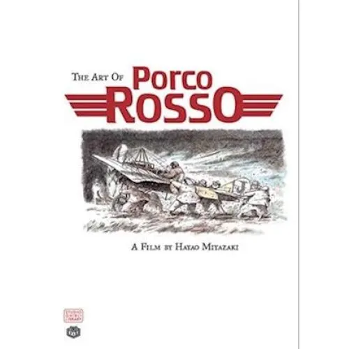 Hayao Miyazaki: The Art of Porco Rosso - Bog
