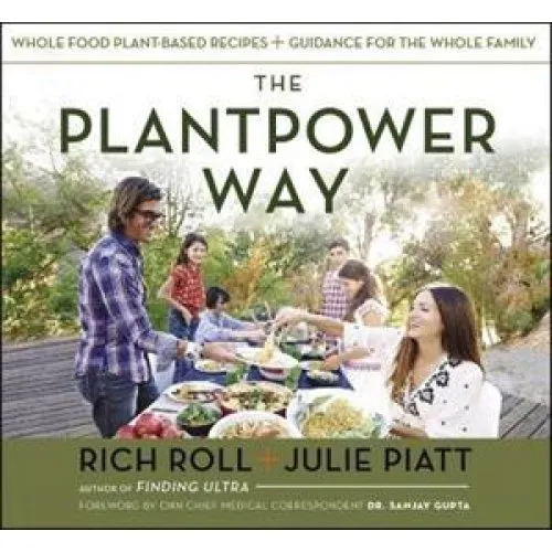The Plantpower Way: Rich Roll & Julie Piatt - Bog