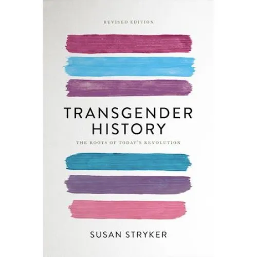 Susan Stryker: Transgender History (2. udgave) - Bog