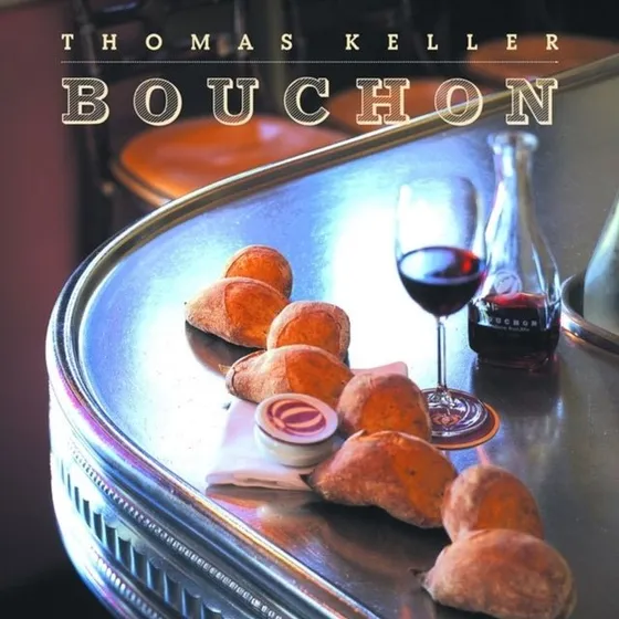 Bouchon - Thomas Keller