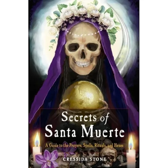 Secrets of Santa Muerte - Cressida Stone (Bog)