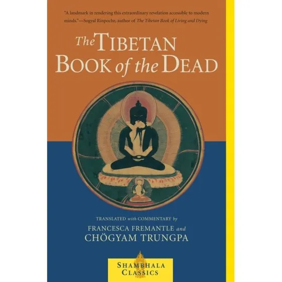 The Tibetan Book of the Dead - Chögyam Trungpa