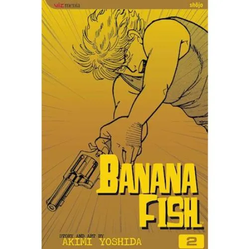 Banana Fish, Vol. 2 - Akimi Yoshida (Bog)