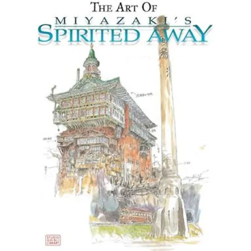 Hayao Miyazaki: The Art of Spirited Away - Bog