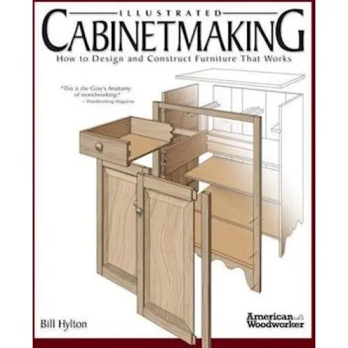 Bill Hylton: Illustrated Cabinetmaking - Bog