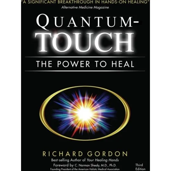 Quantum-Touch af Richard Gordon og C. Norman Shealy (Bog)