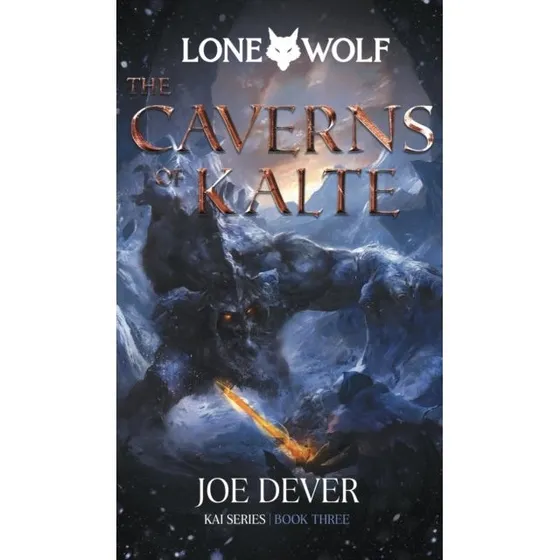 The Caverns of Kalte - Joe Dever Bog