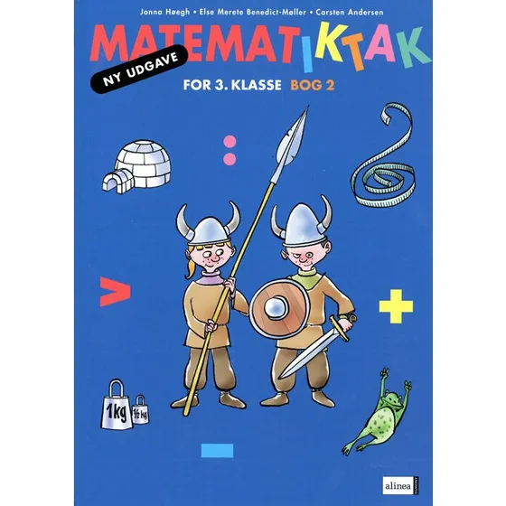 Alinea Matematik-tak 3.kl. Elevbog 2 - Jonna Høegh