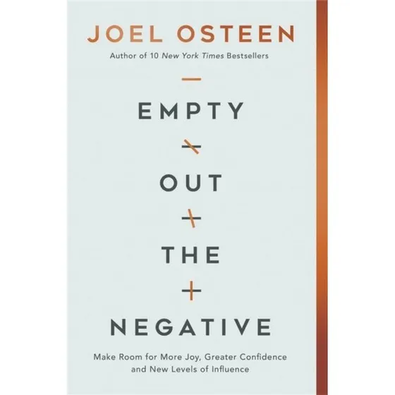 Joel Osteen - Empty Out the Negative (Bog)