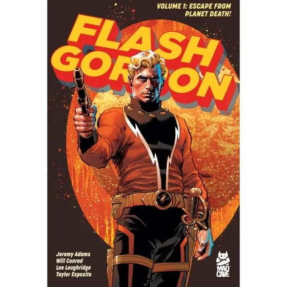 Flash Gordon Vol. 1 - Jeremy Adams & Will Conrad