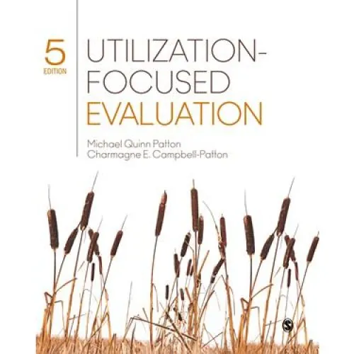 Utilization-Focused Evaluation - Michael Quinn Patton (5. udgave)