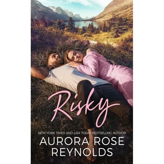 Aurora Rose Reynolds - Risky (Bog)