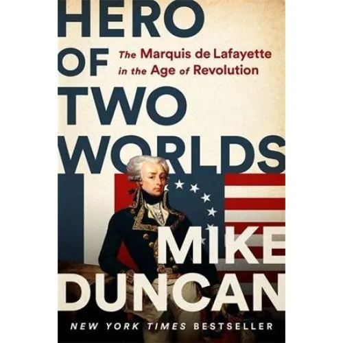 Mike Duncan: 'Hero of Two Worlds' - Bog