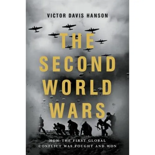 The Second World Wars - Victor Davis Hanson - Bog