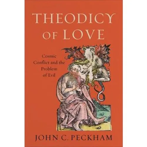 Theodicy of Love af John C. Peckham (Bog)