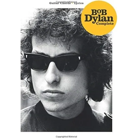 Bob Dylan Complete - Guitar Chord Songbook