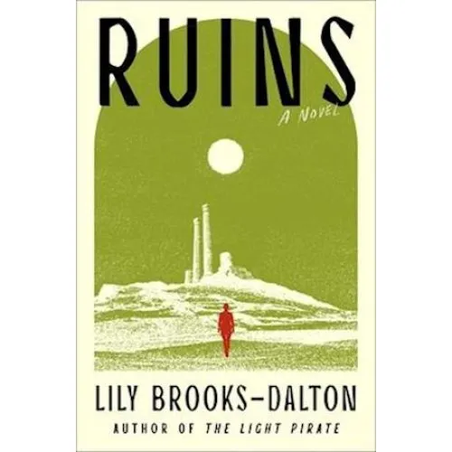 Lily Brooks-Dalton: Ruins - Bog