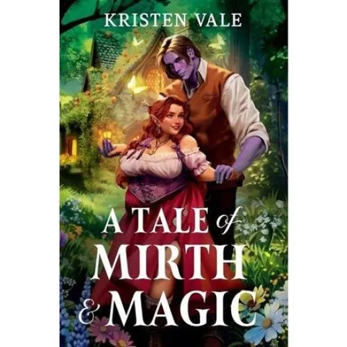 Kristen Vale - A Tale of Mirth & Magic - Bog