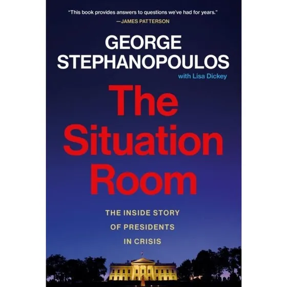The Situation Room af George Stephanopoulos & Lisa Dickey