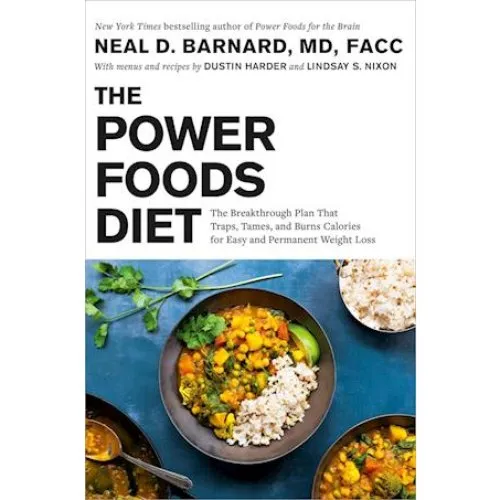 The Power Foods Diet - Dr. Neal D. Barnard (Bog)
