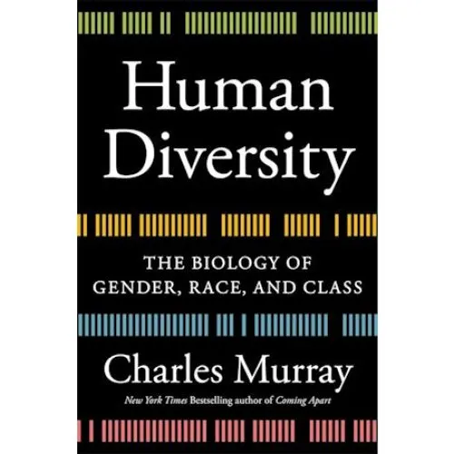 Charles Murray - Human Diversity (Bog)