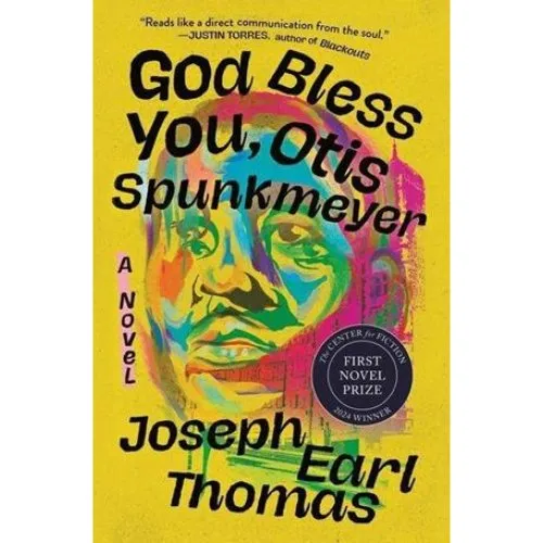 God Bless You, Otis Spunkmeyer - Joseph E. Thomas (Paperback)