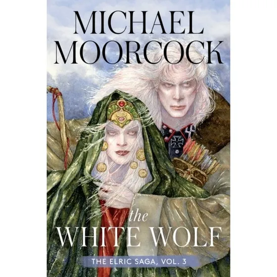 Michael Moorcock: The White Wolf