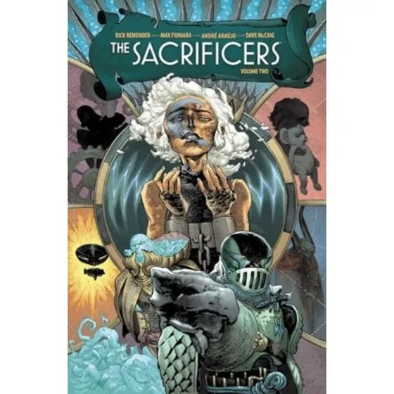 The Sacrificers Volume 2 - Rick Remender