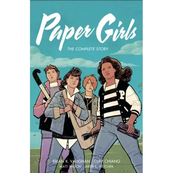 Paper Girls: The Complete Story af Brian K. Vaughan & Cliff Chiang