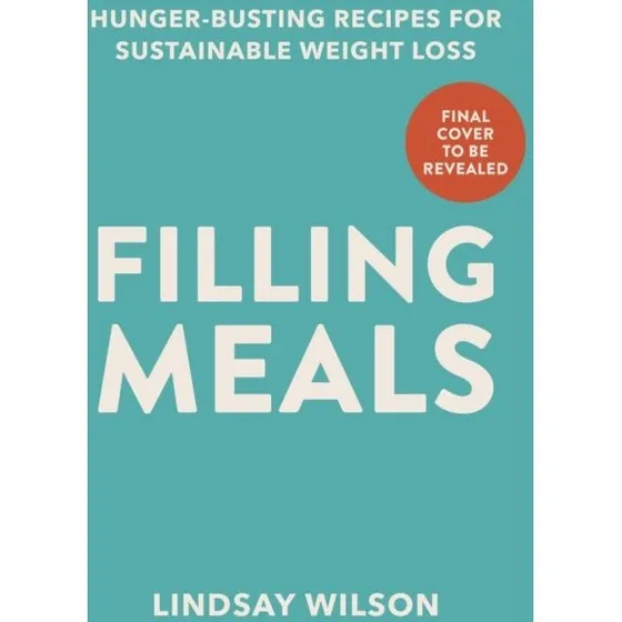 Lindsay Wilson: Filling Meals - Bog