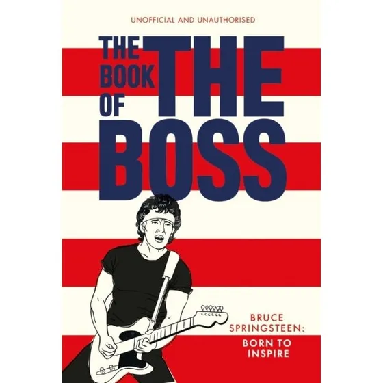 The Book of the Boss - Bruce Springsteen