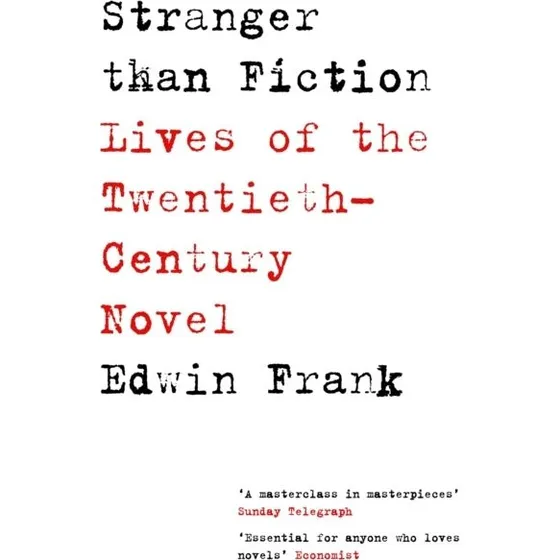 Stranger Than Fiction - Edwin Frank