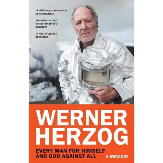 Werner Herzog: Every Man for Himself and God Against All (Bog)