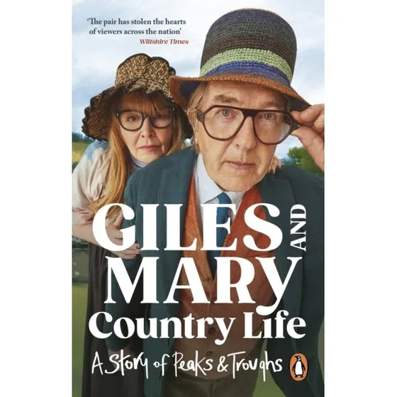 Country Life: A Story of Peaks and Troughs af Mary Killen & Giles Wood