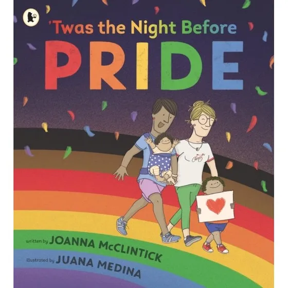 'Twas The Night Before Pride - Joanna McClintick