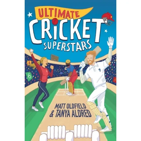 Ultimate Cricket Superstars af Tanya Aldred og Matt Oldfield