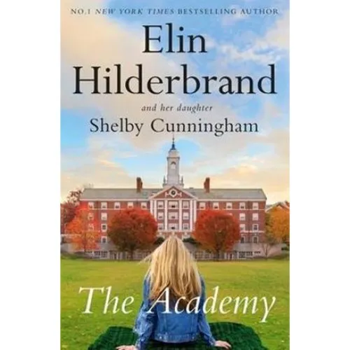 The Academy - Elin Hilderbrand & Shelby Cunningham (Bog)