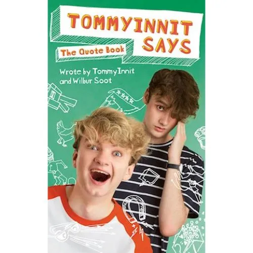 TommyInnit Says... The Quote Book af Tom Simons og Wilbur Soot