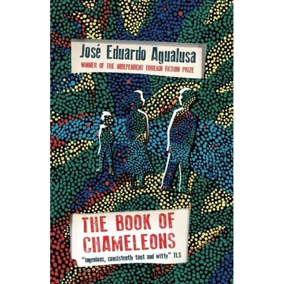 The Book of Chameleons - José Eduardo Agualusa