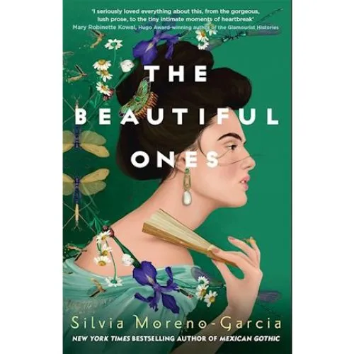Silvia Moreno-García: The Beautiful Ones (Bog)