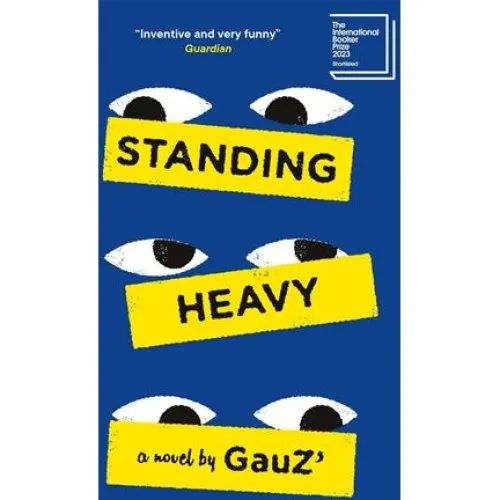 Gauz - Standing Heavy (Bog)