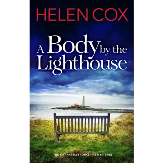 A Body by the Lighthouse - Kitt Hartley Mystery af Helen Cox