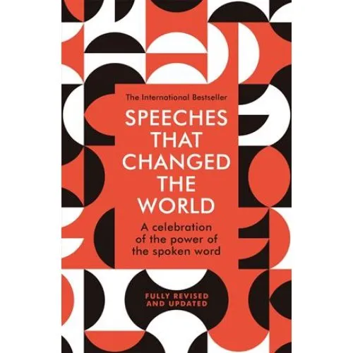 Speeches That Changed the World - Simon Sebag Montefiore