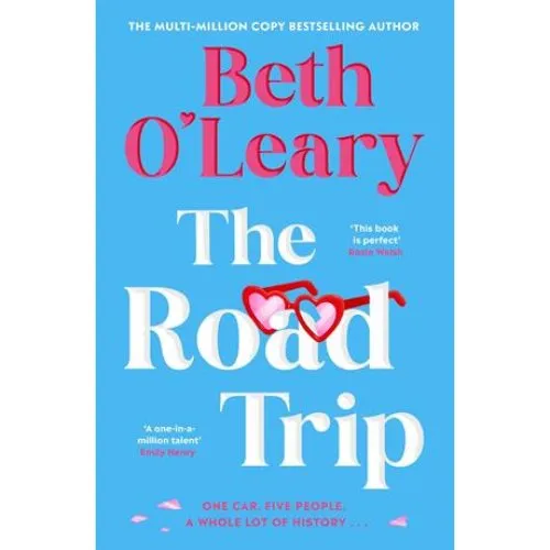 Beth O'Leary: The Road Trip - Engelsk Bog