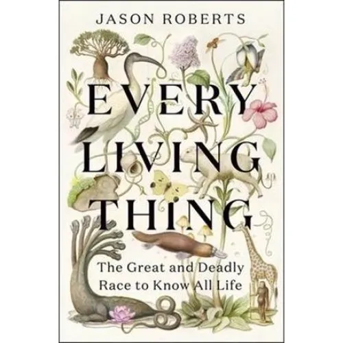 Jason Roberts: 'Every Living Thing' - Bog